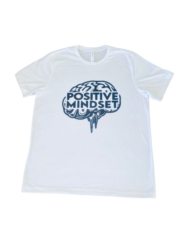 Positive Mindset Unisex T-Shirt - Image 16