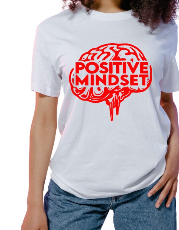 Positive Mindset Unisex T-Shirt - Image 10